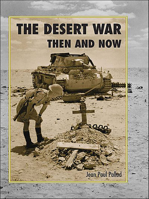 Title details for The Desert War by Jean Paul Pallud - Available